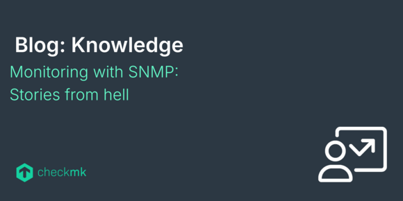 Monitoring with SNMP: Stories from hell