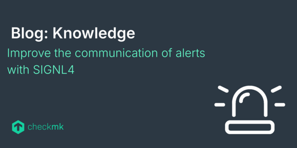 Improve the communication of alerts with SIGNL4